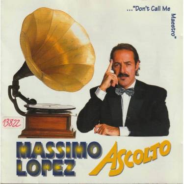 LOPEZ MASSIMO - MASSIMO ASCOLTO