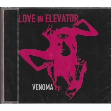 LOVE IN ELEVATOR - VENOMA EP