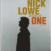 LOWE NICK - PARTY OF ONE