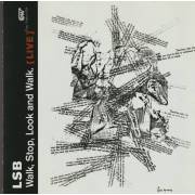 LSB - WALK STOP LOOK AND WALK