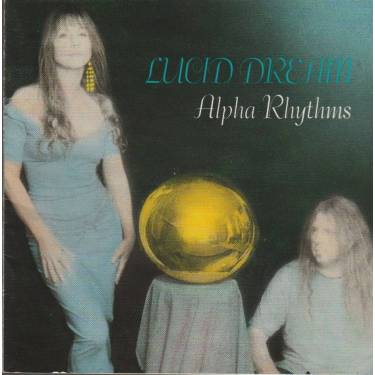 LUCID DREAM - ALPHA RHYTMS