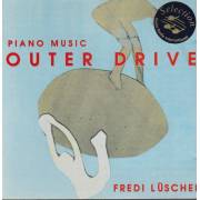 LUSCHER FREDI - OUTER DRIVE PIANO