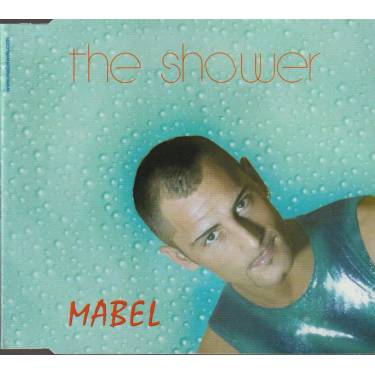 MABEL - THE SHOWER 2 VERSIONS