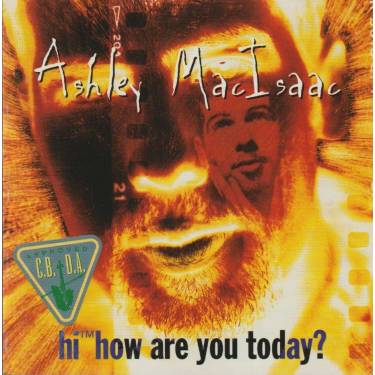 MACISAAC ASHLEY - HI HOW ARE YOU TONIGHT?