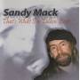 MACK SANDY - THAT’S WHAT I’M THINKING BOUT