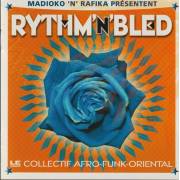 MADIOKO N RAFICA - RYTHM N BLED