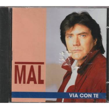 MAL - VIA CON TE
