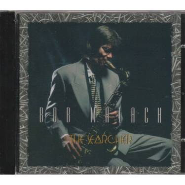MALACH BOB - THE SEARCHER