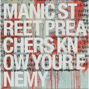 MANIC STREET PREACHERS - KNOW YOUR ENEMY