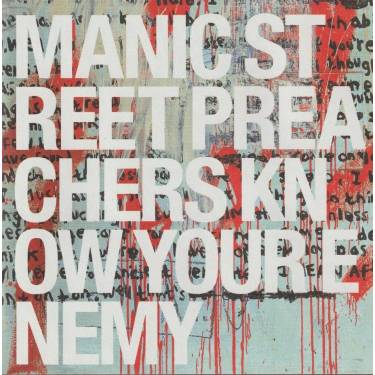 MANIC STREET PREACHERS - KNOW YOUR ENEMY