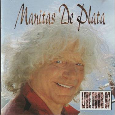 MANITAS DE PLATA - LIVE TOUR 97
