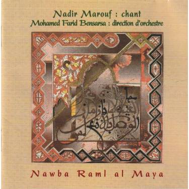 MAROUF N. - F. BENSARSA - NAWBA RAML AL MAYA