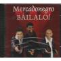 MERCADONEGRO - BAILALO !