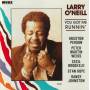 O'NEILL LARRY - YOU GOT ME RUNNIN'