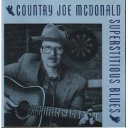 MCDONALD COUNTRY JOE - SUPERSTITIOUS BLUES