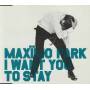 MAXIMO PARK - I WANT YOU TO STAY