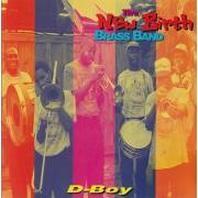 NEW BIRTH BRASS BAND THE - D-BOY