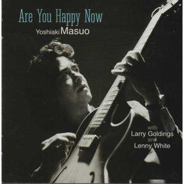 MASUO YOSHIAKI - ARE YOU HAPPY NOW