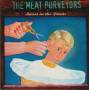 MEAT PURVEYORS THE - SWEET IN THE PANTS