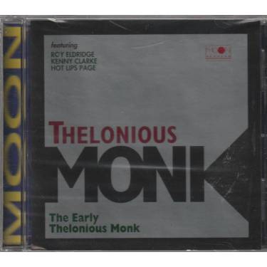 MONK THELONIOUS - THE EARLY THELONIOUS MONK