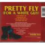 OFFSPRING THE - PRETTY FLY ( FOR A WHITE GUY) + 3