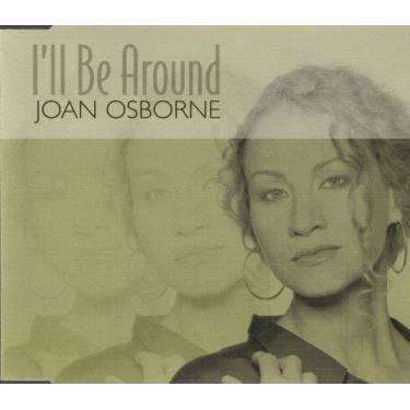 OSBORNE JOAN - I'LL BE AROUND + 1