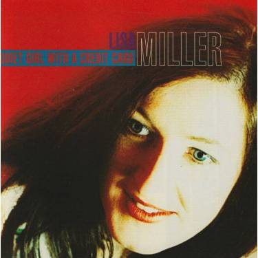 MILLER LISA - QUIET GIRL WITH A CREDIT CARD
