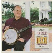 MILLS JIM - MY DIXIE HOME