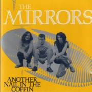 MIRRORS THE - ANOTHER NAIL IN THE COFFIN