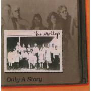 MOLLYS THE - ONLY A STORY