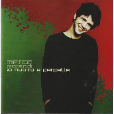 MORANDI MARCO - IO NUOTO A FARFALLA