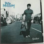 MURRAY PETE - FEELER