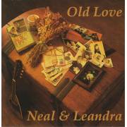 NEAL & LEANDRA - OLD LOVE