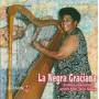 NEGRA GRACIANA LA - SONES JAROCHOS