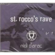 NIDI D'ARAC - ST. ROCCO'S RAVE + 1