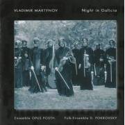 MARTYNOV VLADIMIR - NIGHT IN GALICIA
