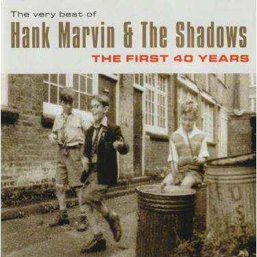 MARVIN HANK & THE SHADOWS - THE FIRST 40 YEARS