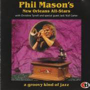 MASON PHIL NEW ORLEANS ALL STARS - A GROOVY KIND OF JAZZ