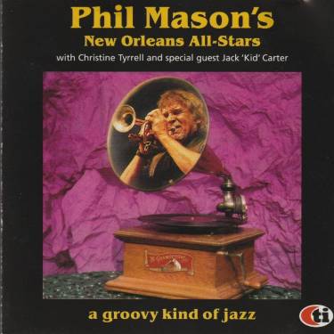 MASON PHIL NEW ORLEANS ALL STARS - A GROOVY KIND OF JAZZ