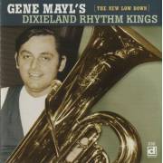 MAYL GENE DIXIELAND RHYTHM KINGS - THE NEW LOW DOWN