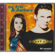 MC ERIK & BARBARA - U CAN'T STOP 96 VERSION