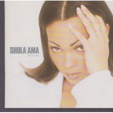 AMA SHOLA - MUCH LOVE