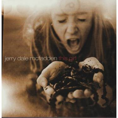 MCFADDEN JERRY DALE - THIS GIRL