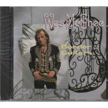MCGHEE WES - BORDER GUITARS
