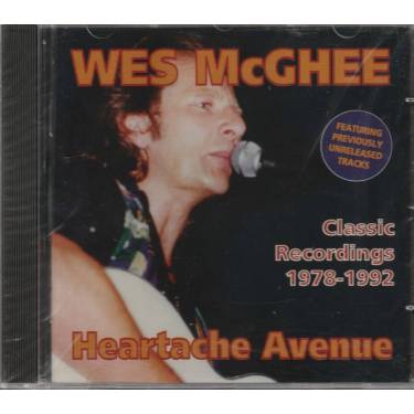 MCGHEE WES - HEATACHE AVENUE CLASSIC RECORDINGS 1978 - 1992
