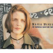 MCKEE MARIA - I’M GONNA SOOTHE YOU +2