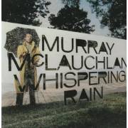 MCLAUCHLAN MURRAY - WHISPERING RAIN