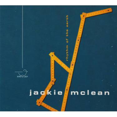 MCLEAN JACKIE - RHYTM OF THE EARTH