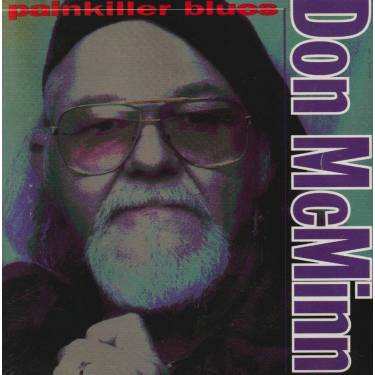 MCMINN DON - PAINKILLER BLUES