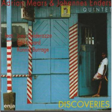 MEARS ADRIAN & JOHANNES ENDERS QUINTET - DISCOVERIES